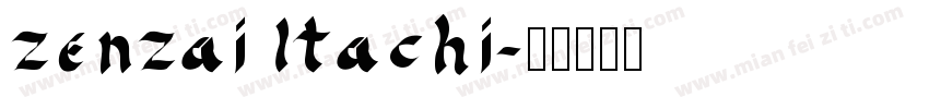 zenzai ltachi字体转换